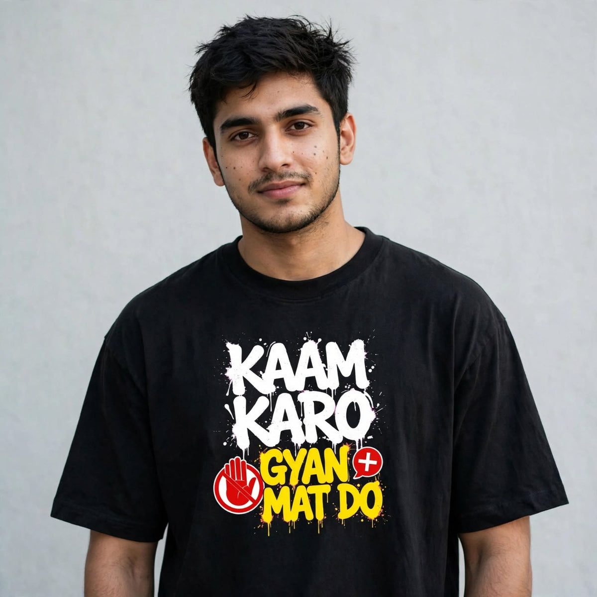 Kaam Karo Oversized Classic T-Shirt