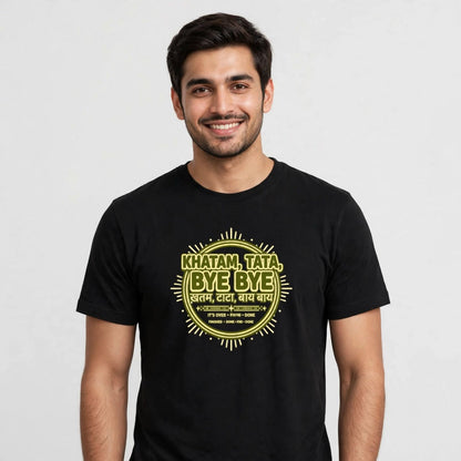Khatam Tata Bye Classic Crew T-Shirt