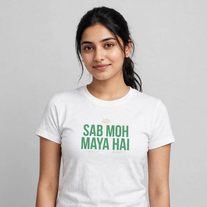 Sab Moh Maya Hai Classic Crew T-Shirt
