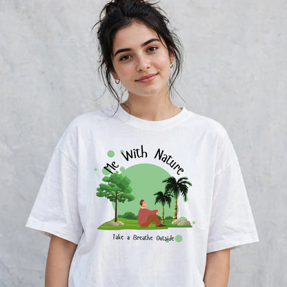 Me With Nature Oversized T-Shirt