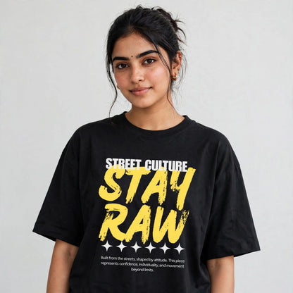 Stay RAW Oversized T-Shirt