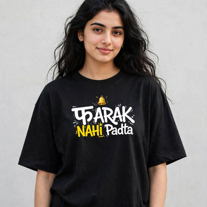 Farak Nahi Padta Oversized Classic T-Shirt