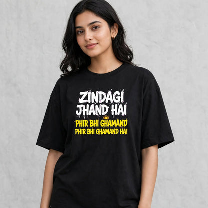 Zindagi Jhand Hai Oversized Classic T-Shirt