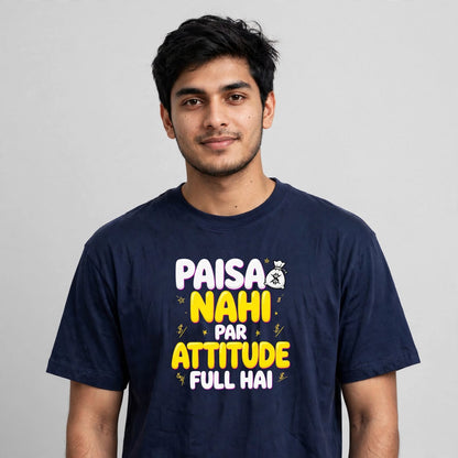 Paisa Attitude Oversized Classic T-Shirt