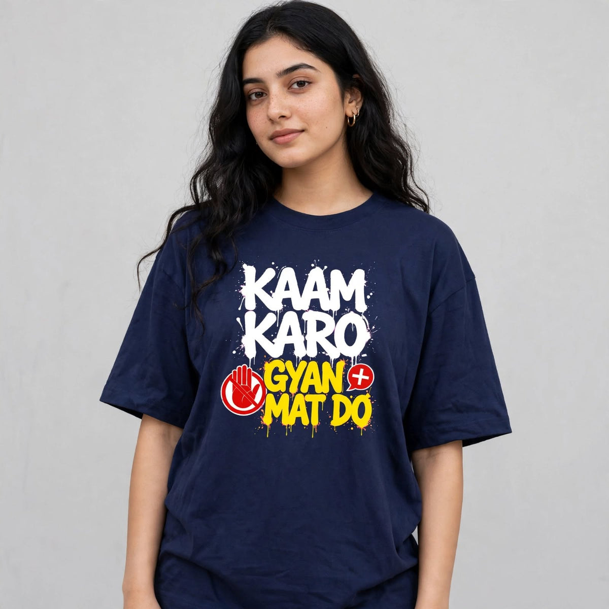 Kaam Karo Oversized Classic T-Shirt