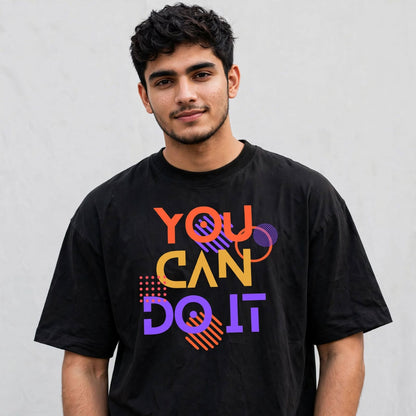 You Can Do IT Oversized T-Shirt